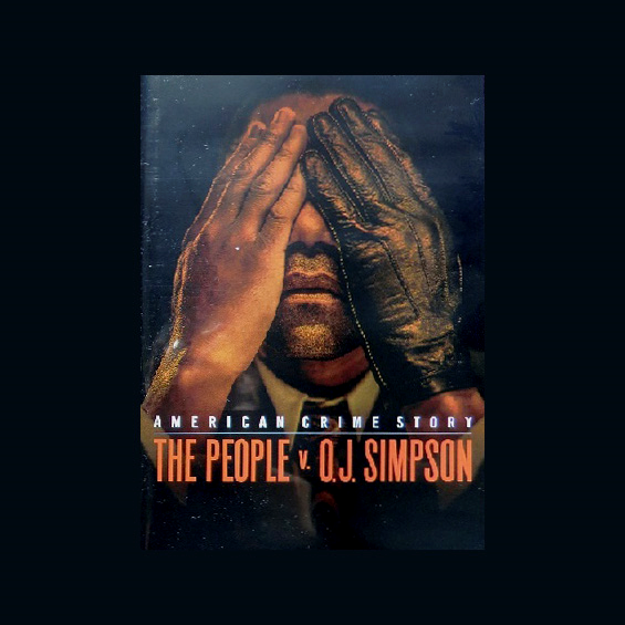 これがイチ押し、アメリカン・ドラマ 第28回 “American Crime Story: The People v. O.J. Simpson”